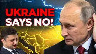 Ukraine Says NO to Land for Peace Deal