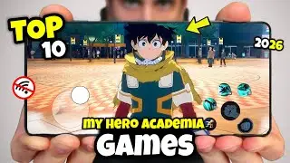 Top 10 Best New My Hero Academia Games For Android & IOS In 2026 | Best ANIME Graphics Games to Play