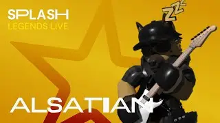 Splash | Legends Live - ALSATIAN