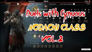 Conqueror's Blade- Nodachi Duels with Cynuous VOL.2