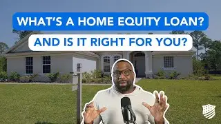 What Is A Home Equity Loan