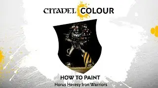 How to Paint: Horus Heresy Iron Warriors