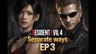 En attendant Resident Evil Requiem... | RE 4 DLC Gameplay | Separate Ways &ndash; Ada Wong EP3