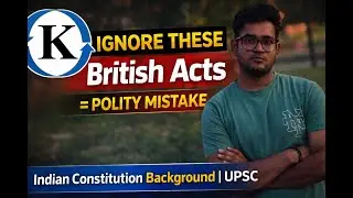 Historical Background of Indian Constitution | British Acts 1773–1853 | UPSC Polity #polity #upsc