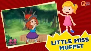 Animated Stories for Kids | Little Miss Muffet | Quixot Kids