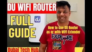 How to Use DU WiFi Router as a WiFi Extender or Repeater? #dubaitechhub #duinternet #duwifi #duuae