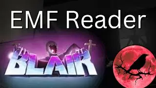 Roblox Blair The EMF Reader