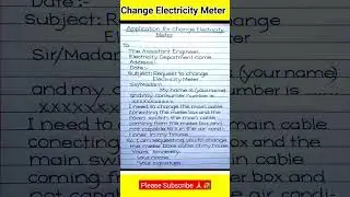 Application for change electricity meter | #letter #electronic #meter