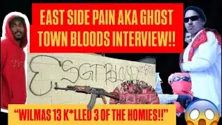 OG FROM EAST SIDE P🅰️IN - WILMAS 13 K**LLS 3 GHOST TOWN BLOODS И Вникаем в это с интервью WFP
