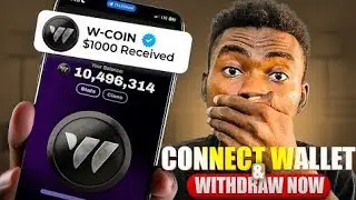 $1000 🤯💰 instant withdrawal | w coin connect wallet | w-coin new update today