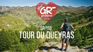 Mon GR&reg; Pr&eacute;f&eacute;r&eacute; - Saison 4 : GR&reg;58 - Tour du Queyras