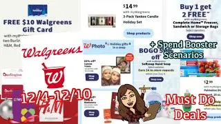 WALGREENS MUST DO DEALS 12/3-12/10 + SPEND BOOSTER SCENARIOS