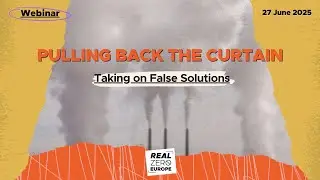 WEBINAR | Pulling Back the Curtain: Taking on False Solutions