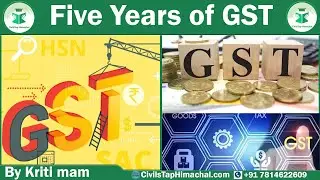 Five Years of GST | HPAS Mains Current Affairs | Himachal