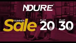 NDURE | Summer Sale | Flat 20% & 30% Off