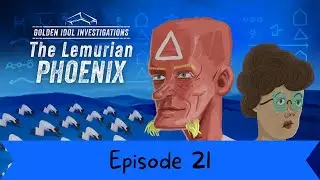 Trial by Fire - Let's Play The Rise of the Golden Idol Lemurian Phoenix DLC Blind Part 21