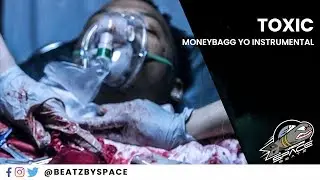 MoneyBagg Yo - Toxic - Beat Instrumental Remake | 43VA HEARTLESS