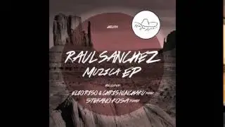 RAUL SANCHEZ - AMARELA (ORIGINAL MIX) (HABLA MUSIC)