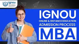 IGNOU Online & Distance MBA| Admission Procedure 2023