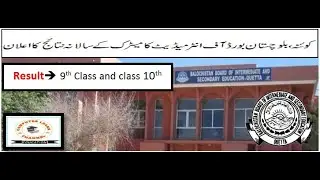 Quetta,Balochistan  Board of intermediate and Secondary Education announces annual matric result