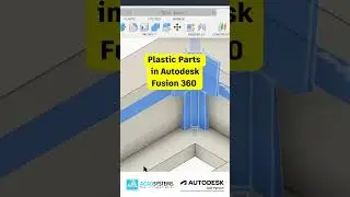 Plastic Parts in Autodesk Fusion 360