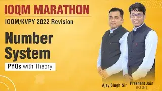IOQM and KVPY Last Crash Course | Number Theory PYQs | Prashant Jain | Ajay Singh