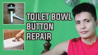 Toilet Tank Push Button Repair (Ayaw ba gumana ng flush mo? baka ito lang ang sira) - DioMades Vlogs