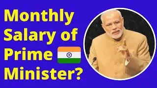 Important GK | Salary of Prime Minister, President, & Govt Officials (2020) BrainyQuizz