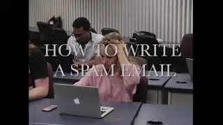 PSA: How to Write a Spam Email