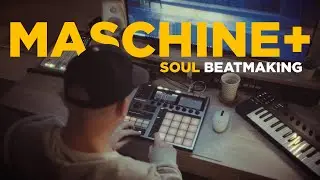 Приятный и простой соул-ритм с помощью Maschine Plus