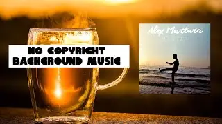 Alex Martura &ndash; Set it Out (House Music No Copyright)