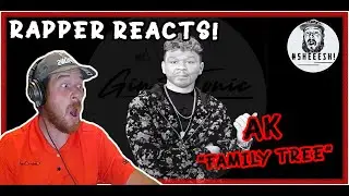 AK - Family Tree | RAPPER'S FIRST REACTION - HE WAS EVERYONE!