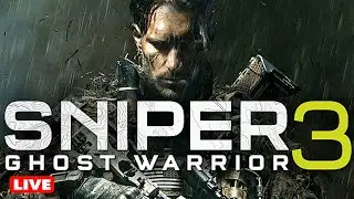 🔴LIVE HAWKWINDS - SNIPER Ghost Warrior 3 PART 3