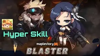 Maple Story M Blaster Hyper Skill