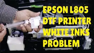 How to Solve DTF Printer L805 White inks problem in Urdu/Hindi by Asad Mughal