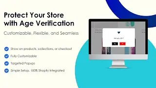 Age Shield &ndash; Shopify App Tutorial | How to Install & Use the App