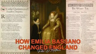 The Hidden Genius of Emilia Lanier Ep2: The Jewish Noblewoman Who Secretly Shaped English Literature