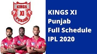 Vivo IPL 2020 Kings XI Punjab Full Schedule | KXIP All Matches IPL 2020