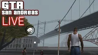 🔴 LIVE Now: GTA San Andreas Gameplay | Missions, Chaos & Fun