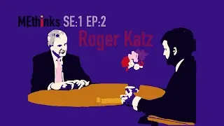 Episode two: Roger Katz