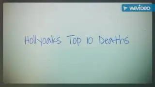 Hollyoaks Top 10 Deaths