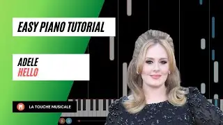 Hello by Adele Easy Piano Tutorial