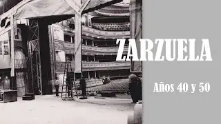 ZARZUELAS DE LOS AÑOS 40 Y 50: Números musicales por artistas de la época