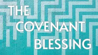 11-2-24 Shabbat Service / The Covenant Blessing