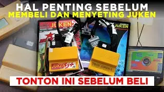 SEBELUM BELI JUKEN WAJIB TONTON INI DULU