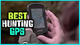 Best Hunting GPS for 2023 [Top 5 Hunting GPS Review]