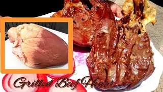 Grilled Cow Heart Recipe