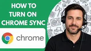 How to Turn On Chrome Sync Full Guide 2026