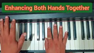 Left and Right hand Coordination Exercises | Piano Finger Position | Piano Lessons for beginners