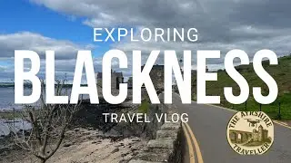 Exploring Blackness, Scotland: Castle, Coast & History&rdquo;